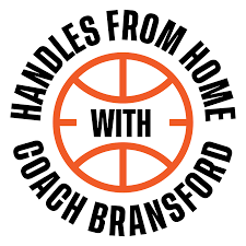 Handles From Home with Coach Bransford